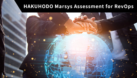 HAKUHODO Marsys Assessment for RevOps